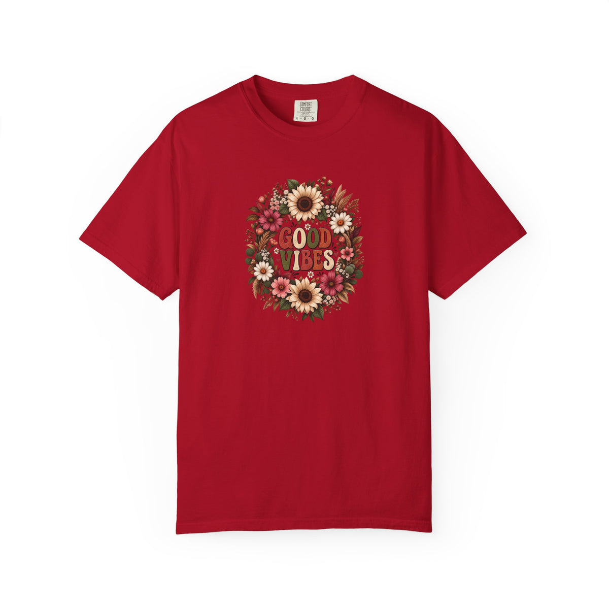 Floral Good Vibes Women's Garment-Dyed T-Shirt | Relaxed Unisex Cotton Tee