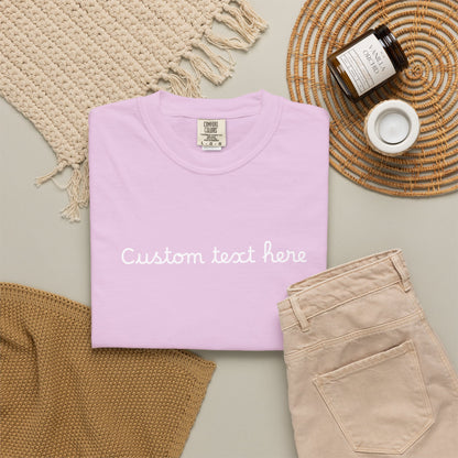 Personalized Custom Text Unisex Garment-Dyed T-Shirt
