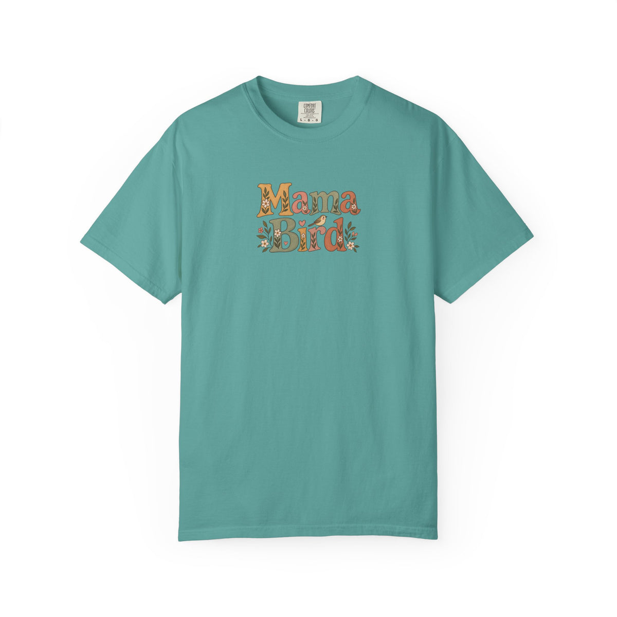 Mama Bird Women's Garment-Dyed T-Shirt | Relaxed Unisex Cotton Tee