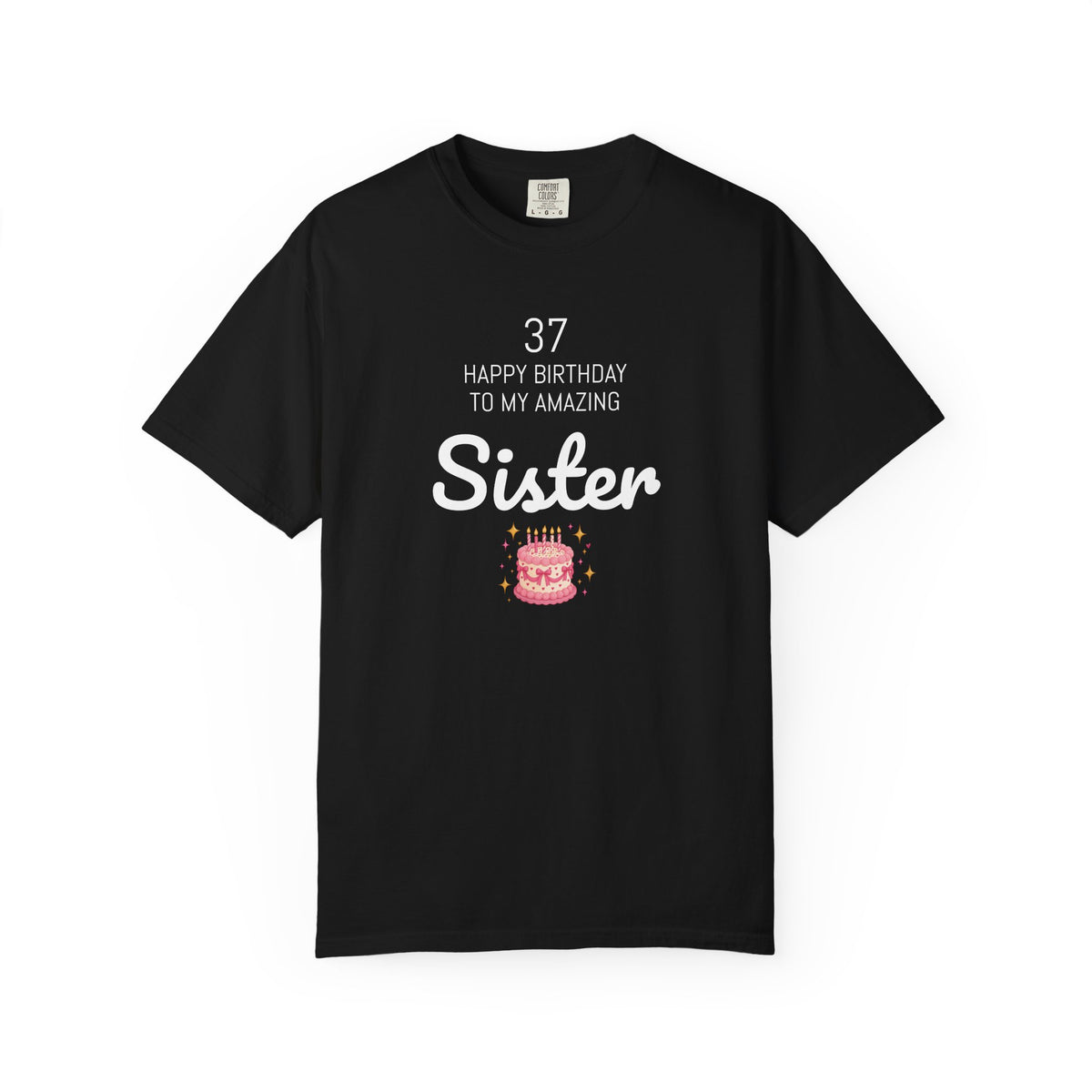 Personalized Birthday Tee | Custom Name or Relation's Name, Age & Message | Garment-Dyed Unisex Cotton