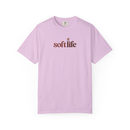 Soft Life Flower Women's Garment-Dyed T-Shirt | Relaxed Unisex Cotton Tee
