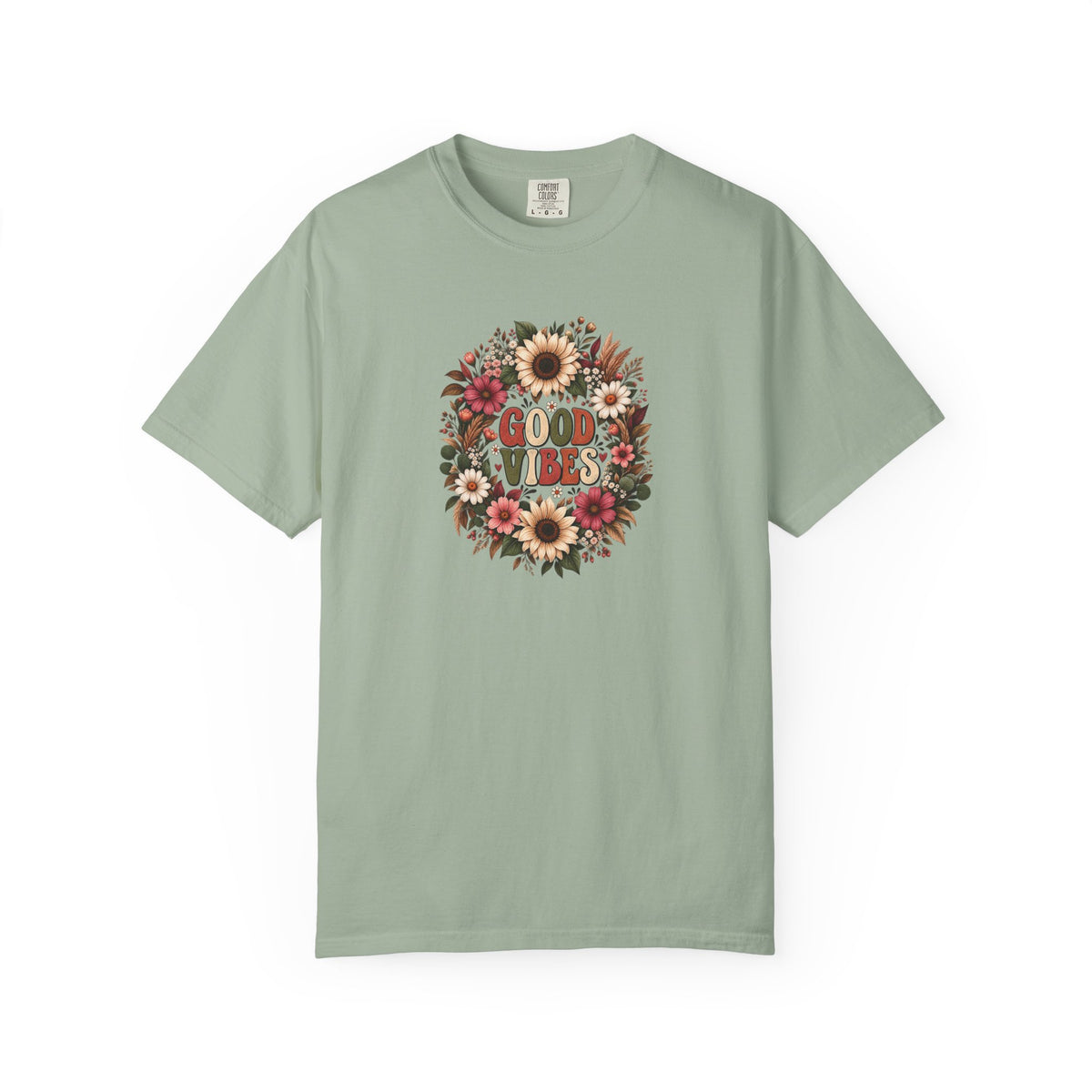 Floral Good Vibes Women's Garment-Dyed T-Shirt | Relaxed Unisex Cotton Tee
