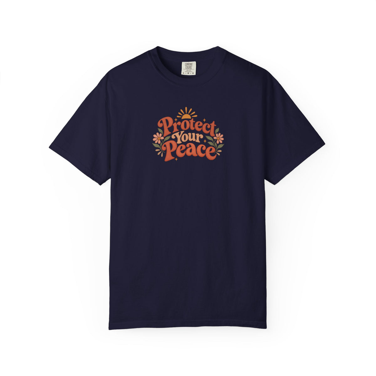 Protect Your Peace Women's Garment-Dyed T-Shirt | Relaxed Unisex Cotton Tee