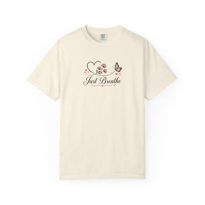 Just Breathe Butterfly Women's Garment-Dyed T-Shirt | Relaxed Unisex Cotton Tee
