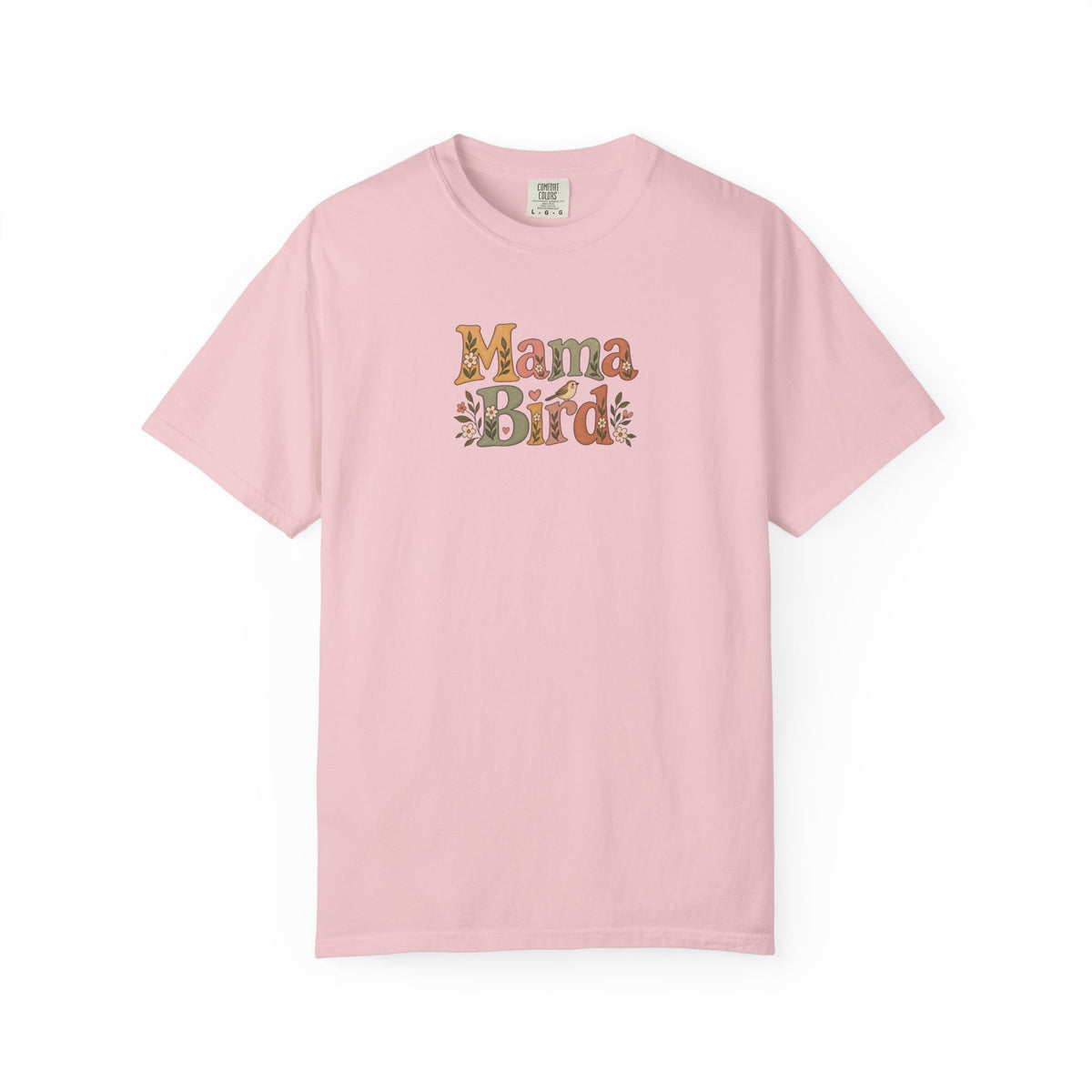 Mama Bird Women's Garment-Dyed T-Shirt | Relaxed Unisex Cotton Tee