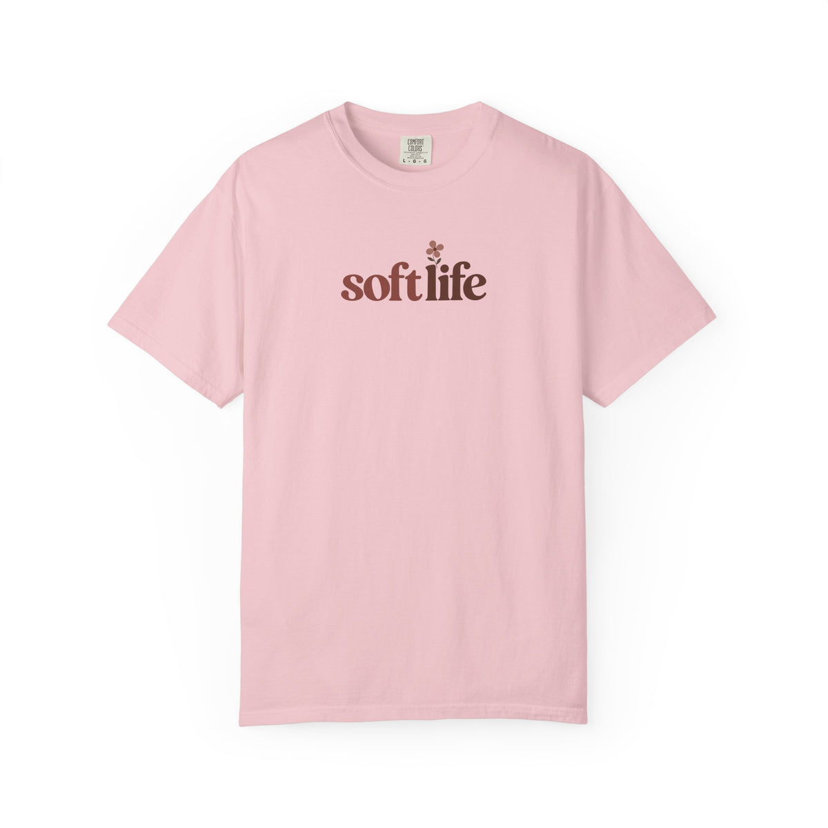 Soft Life Flower Women's Garment-Dyed T-Shirt | Relaxed Unisex Cotton Tee