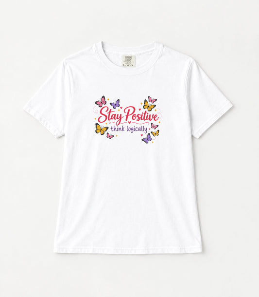 Stay Positive Butterflies Women's Garment-Dyed T-Shirt | Relaxed Unisex Cotton Tee