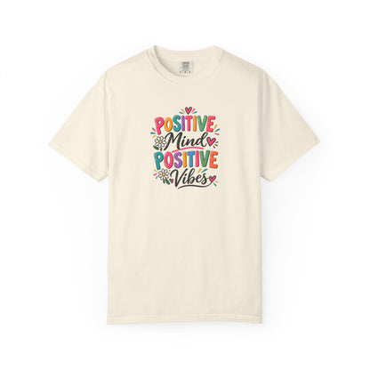 Positive Women's Garment-Dyed T-Shirt | Relaxed Unisex Cotton Tee