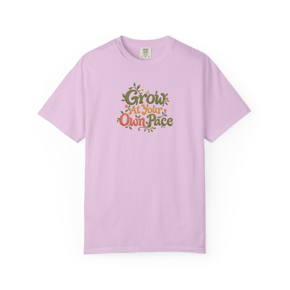 Grow At Your Own Pace Women's Garment-Dyed T-Shirt | Relaxed Unisex Cotton Tee
