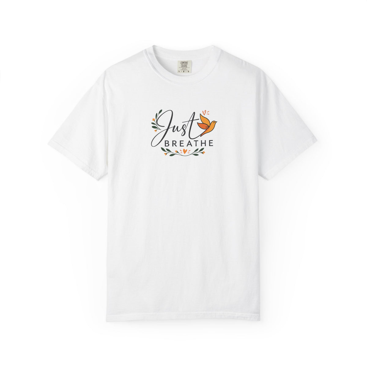 Just Breathe Bird Women's Garment-Dyed T-Shirt | Relaxed Unisex Cotton Tee