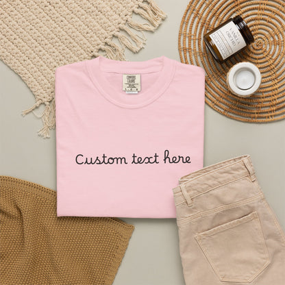 Personalized Custom Text Unisex Garment-Dyed T-Shirt
