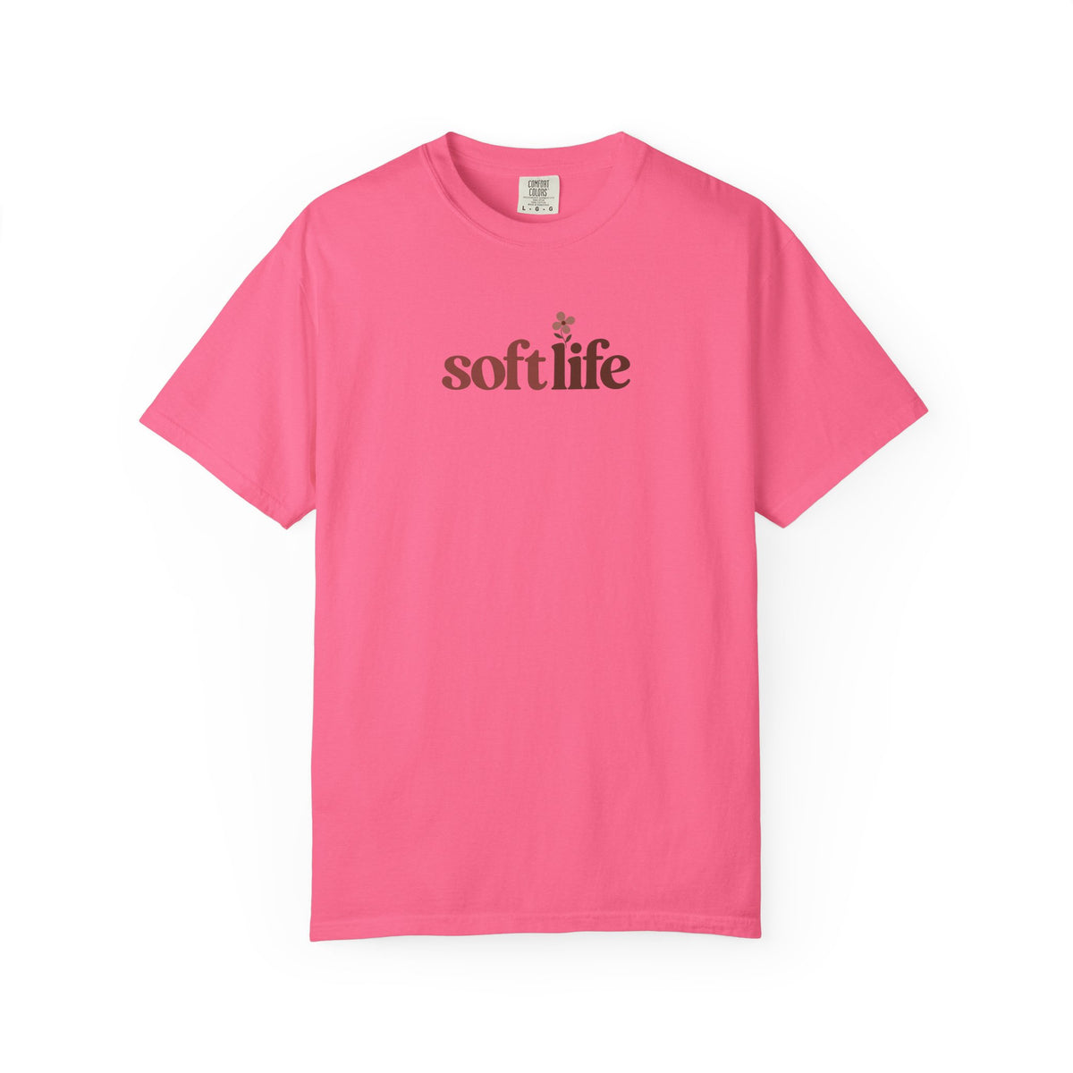 Soft Life Flower Women's Garment-Dyed T-Shirt | Relaxed Unisex Cotton Tee