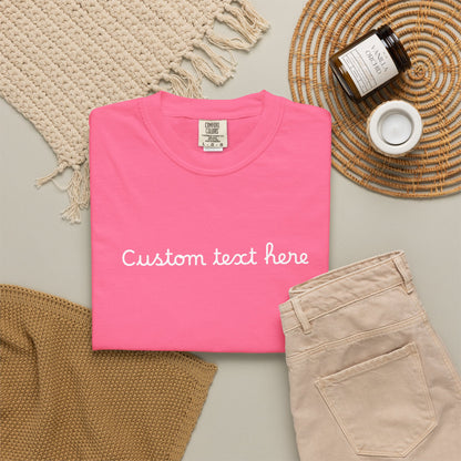 Personalized Custom Text Unisex Garment-Dyed T-Shirt