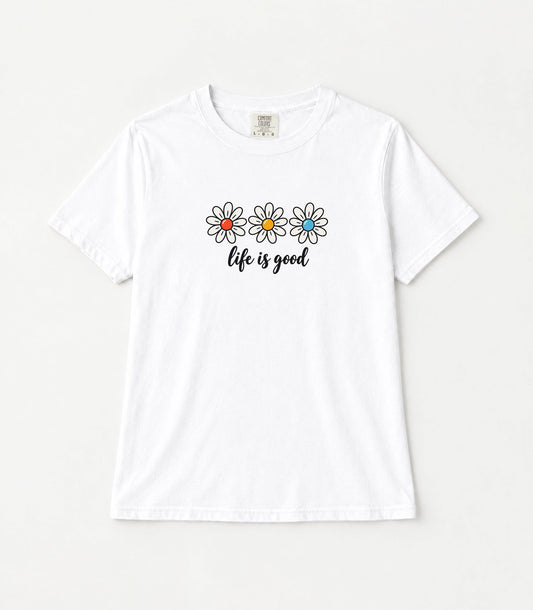 Daisy Life Is Good Women's Garment-Dyed T-Shirt | Relaxed Unisex Cotton Tee