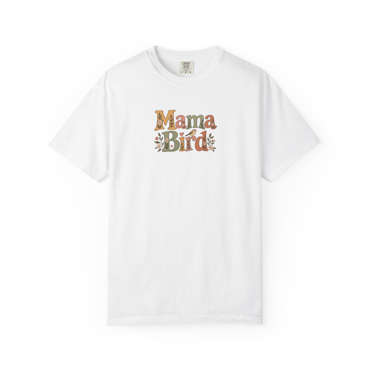 Mama Bird Women's Garment-Dyed T-Shirt | Relaxed Unisex Cotton Tee