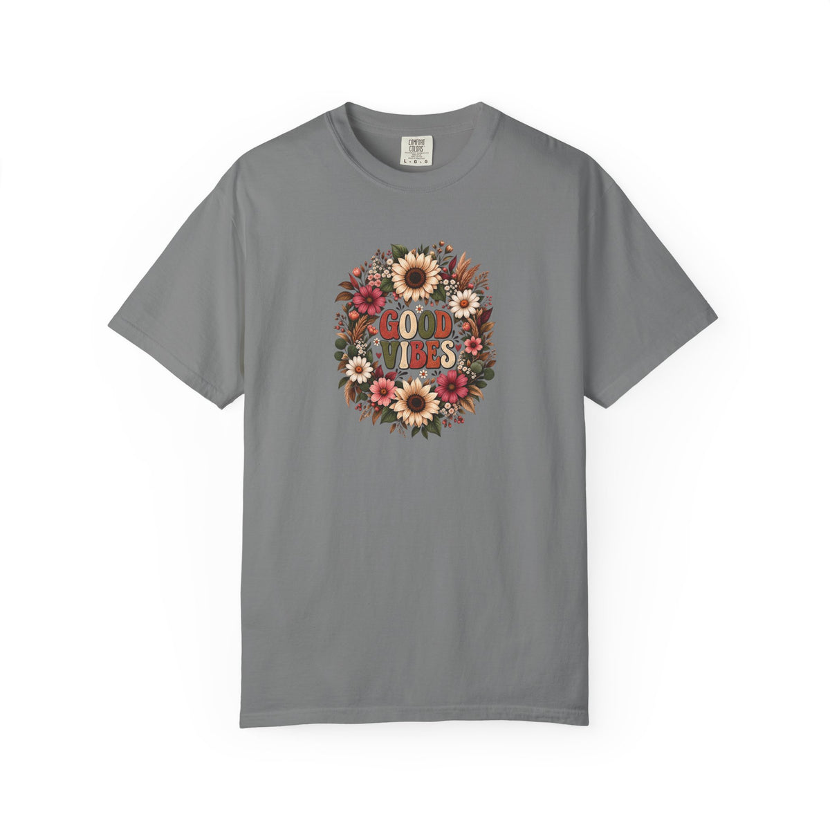 Floral Good Vibes Women's Garment-Dyed T-Shirt | Relaxed Unisex Cotton Tee