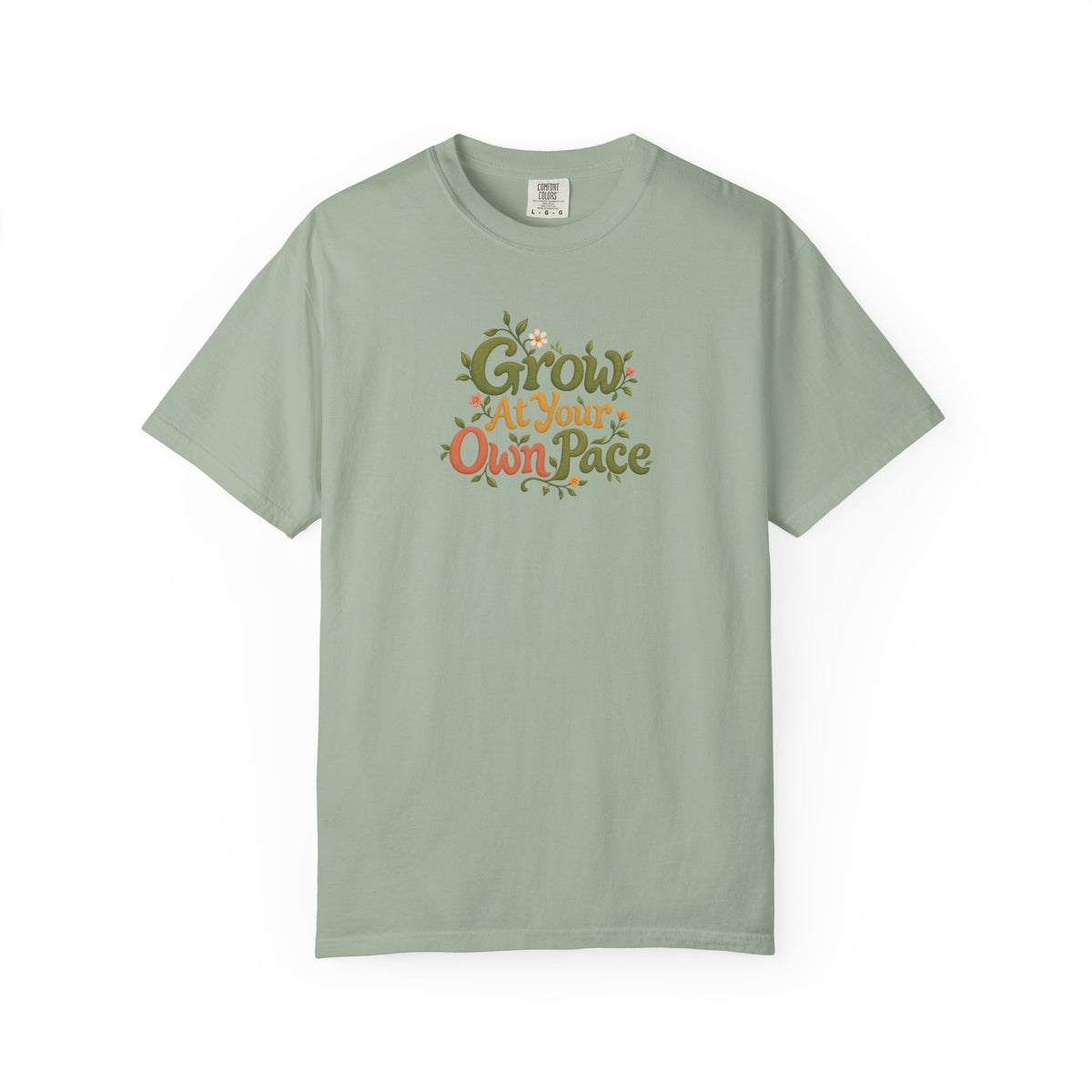 Grow At Your Own Pace Women's Garment-Dyed T-Shirt | Relaxed Unisex Cotton Tee
