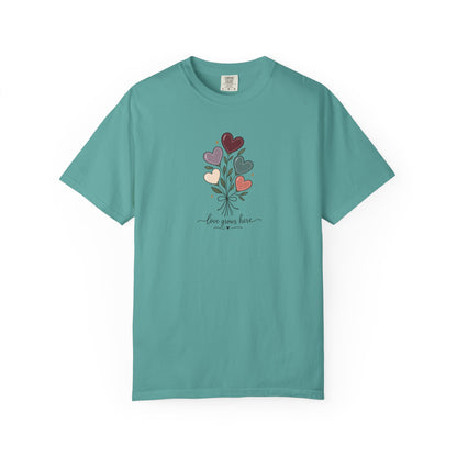 Love Grows Here Women's Garment-Dyed T-Shirt | Relaxed Unisex Cotton Tee