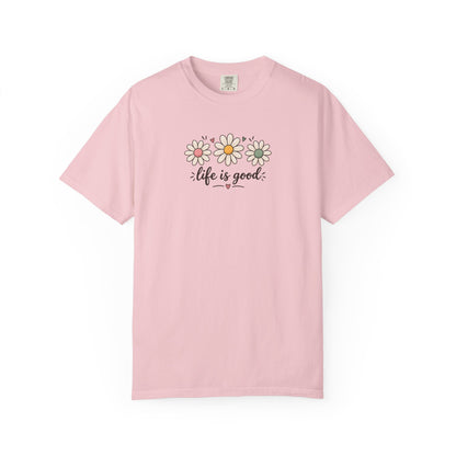 Life Is Good Three Daisies Women's Garment-Dyed T-Shirt | Relaxed Unisex Cotton Tee
