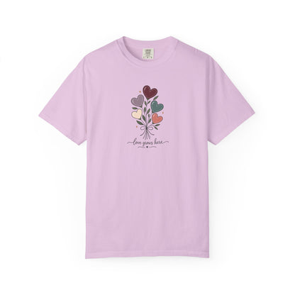 Love Grows Here Women's Garment-Dyed T-Shirt | Relaxed Unisex Cotton Tee