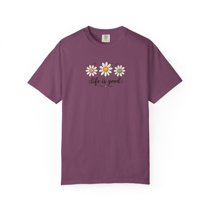 Life Is Good Three Daisies Women's Garment-Dyed T-Shirt | Relaxed Unisex Cotton Tee