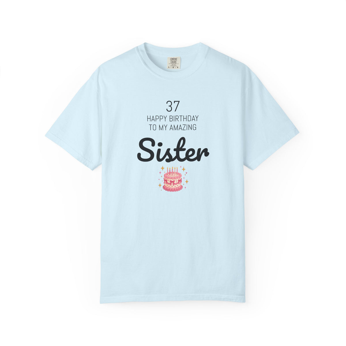 Personalized Birthday Tee | Custom Name or Relation's Name, Age & Message | Garment-Dyed Unisex Cotton