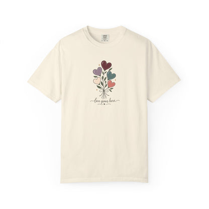 Love Grows Here Women's Garment-Dyed T-Shirt | Relaxed Unisex Cotton Tee
